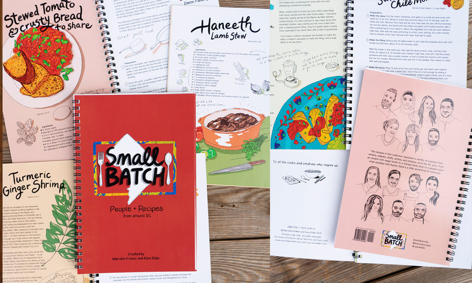 Small Batch Cookbook People and Recipes from around DC