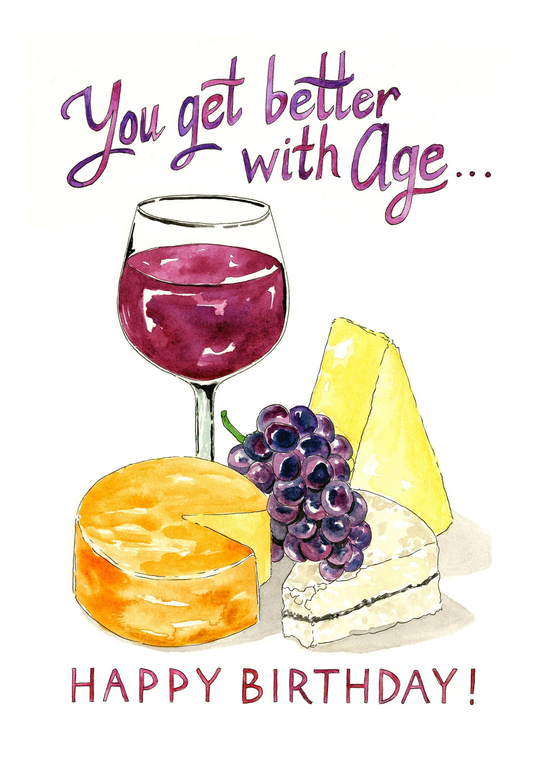 You Get Better with Age Happy Birthday Greeting Card + Envelope